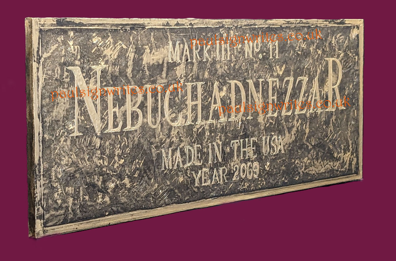 Nebuchadnezzar Plaque paulsignwrites.co.uk
